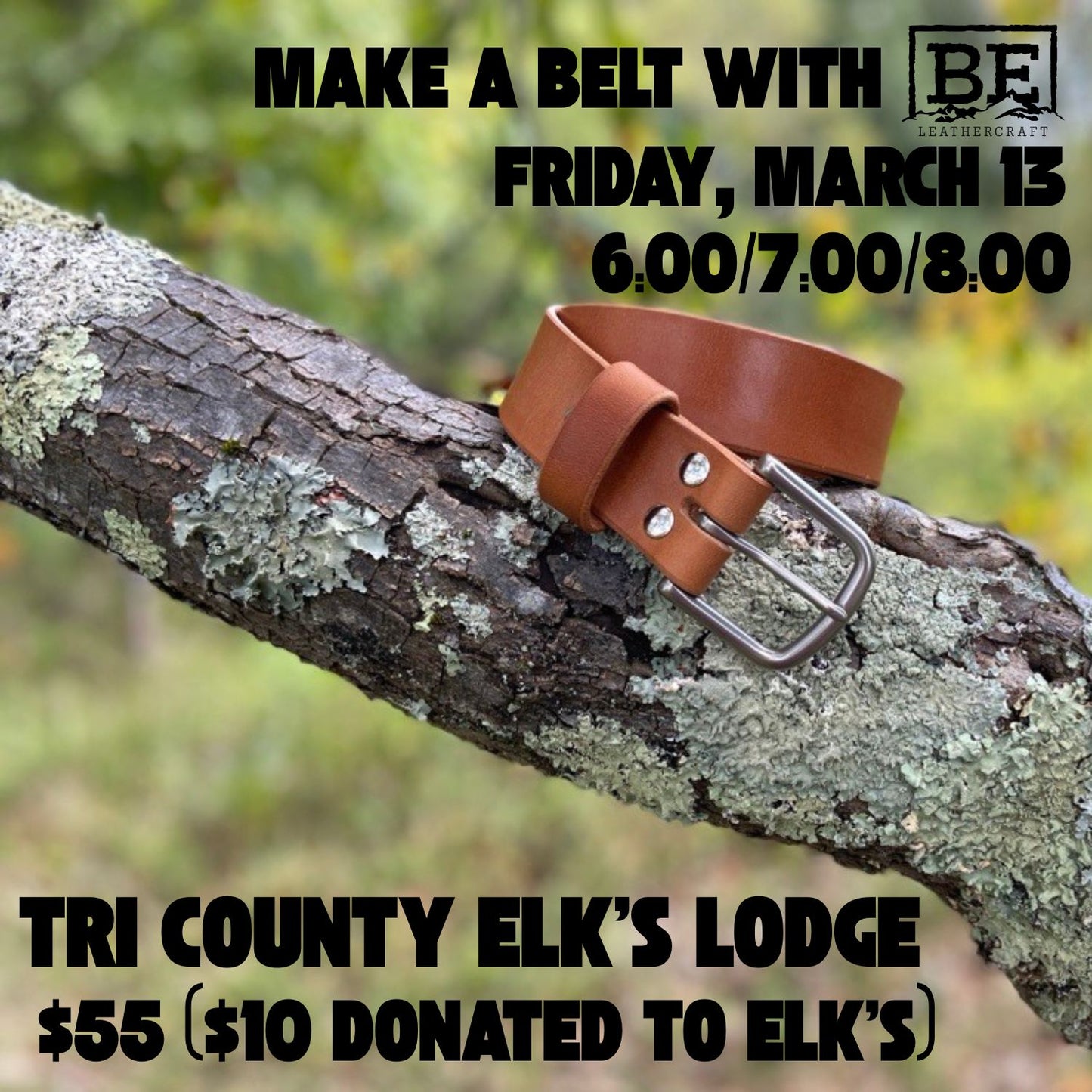 ELK'S LODGE Belt Workshop